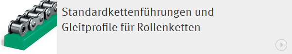 Standardkettenführungen des Technischen Büro TOBER für mechanische Antriebstechnik